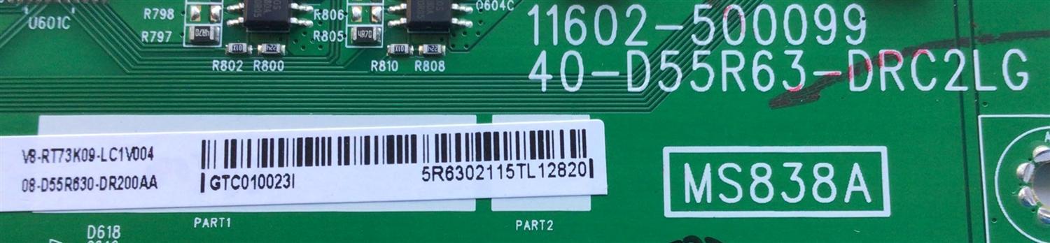 KIT DE TARJETAS PARA TV TCL / MAIN 40902-000030 / 40-RT73M1-MAC2HG / FUENTE 08-P302W0L-PW230AA / 40-P302WL-PWG1CG / T-CON 34.29110.09C / TD-0001 / LED DRIVER 08-D55R630-DR200AA / 4-D55R63-DRC2LG / PANEL LVU550NDHL / MODELO 55R635 - Imagen 5